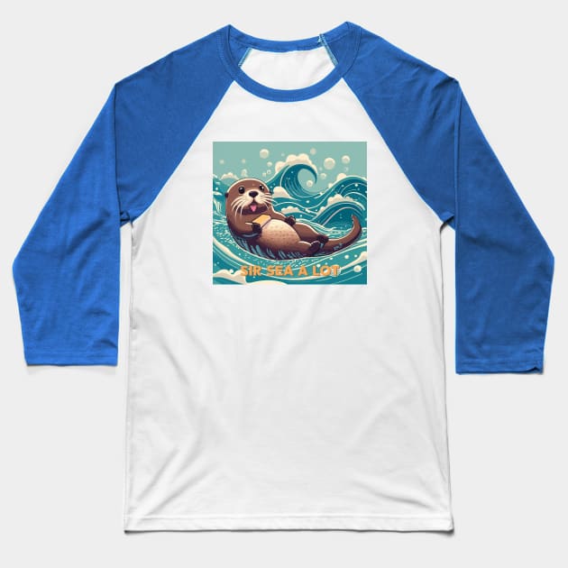 sir sea a lot - cute seaotter Baseball T-Shirt by Kingrocker Clothing